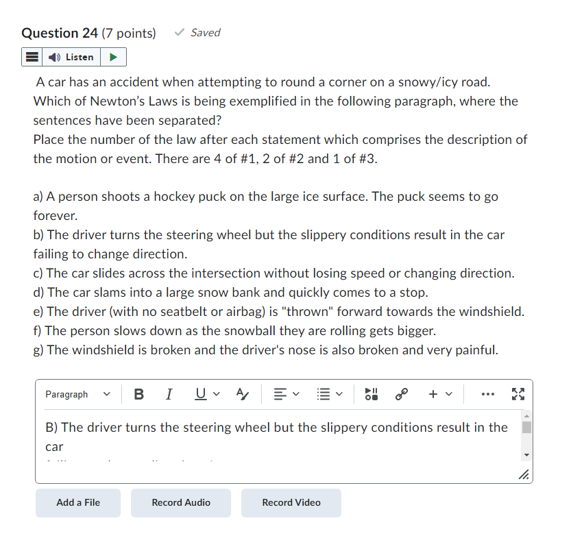 Question 24 (7 points) v' Saved E-II A car has an