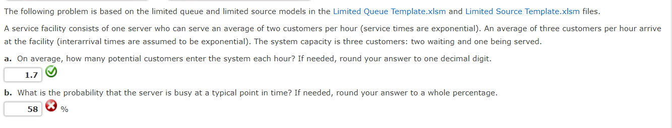 source models in the Limited Queue Template.xlsm and Limited Source Template.xlsm files.