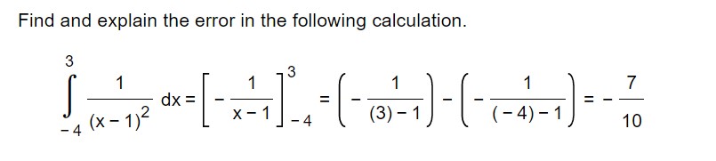 Find and explain the error in the following calculation. (x-1)2 (3) 10
