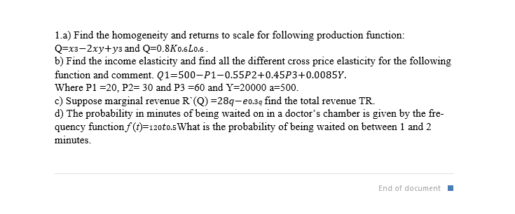 please find the solution of this attached math. 1.a) Find the homogeneity