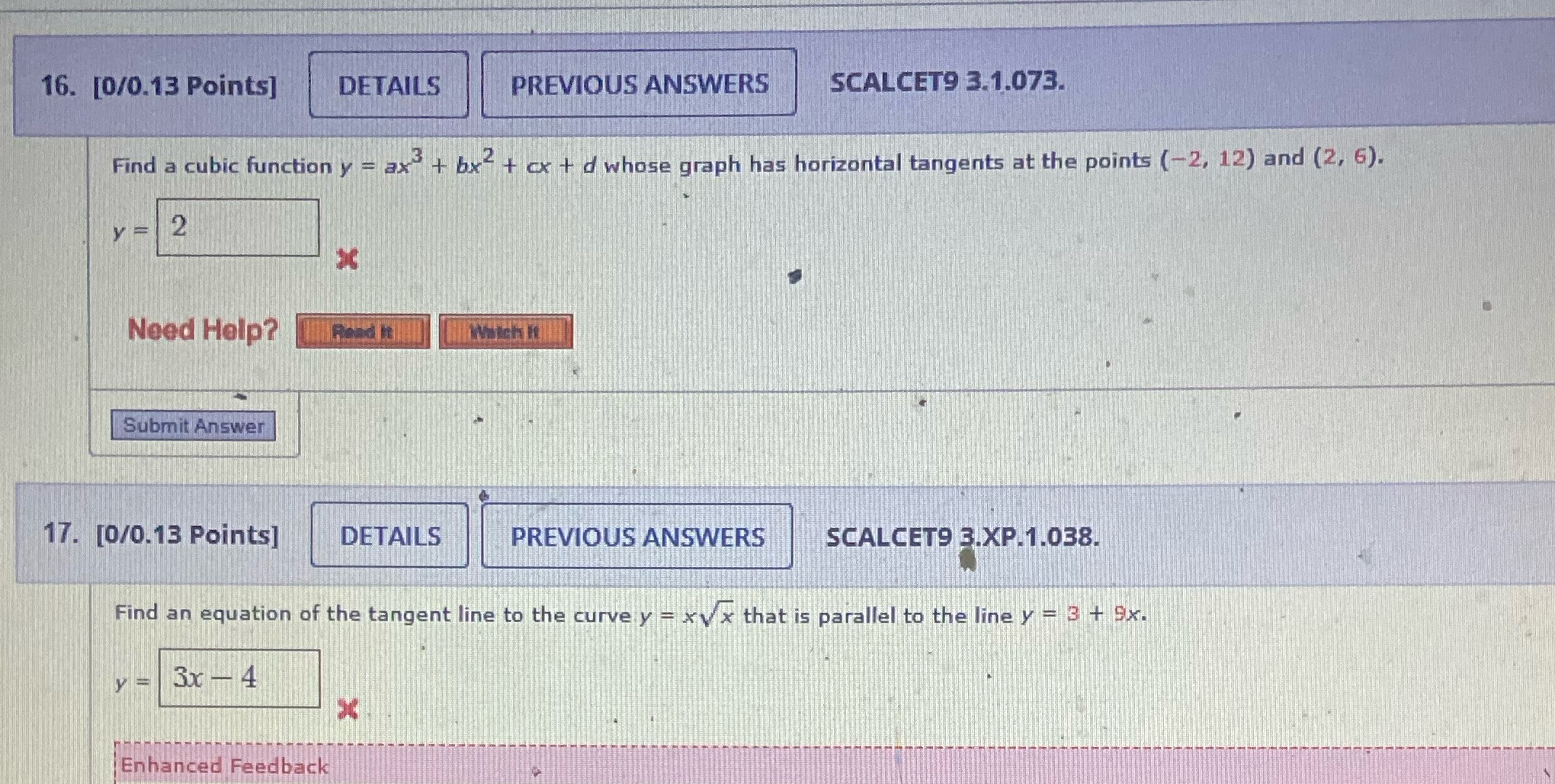 Please answer both question 16 and 17 16. [0/0.13 Points] DETAILS PREVIOUS