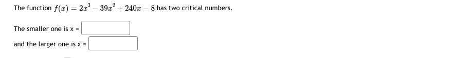absolute minimum value is and this occurs at D=The function x) =