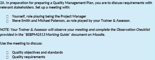 to discuss requirements with relevant stakeholders. Set up a meeting with: Yourself,