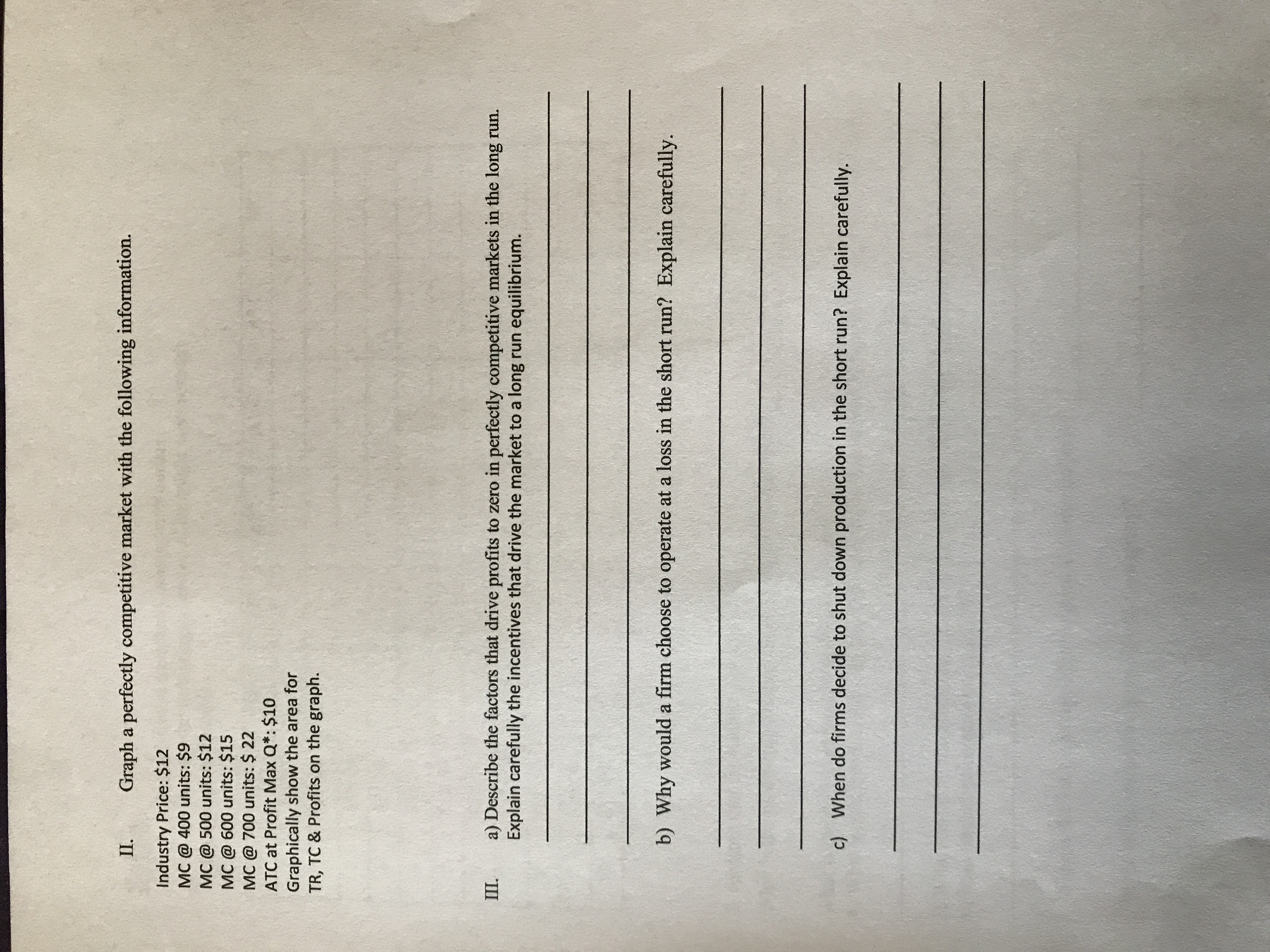 Please help #2 II. Graph a perfectly competitive market with the following