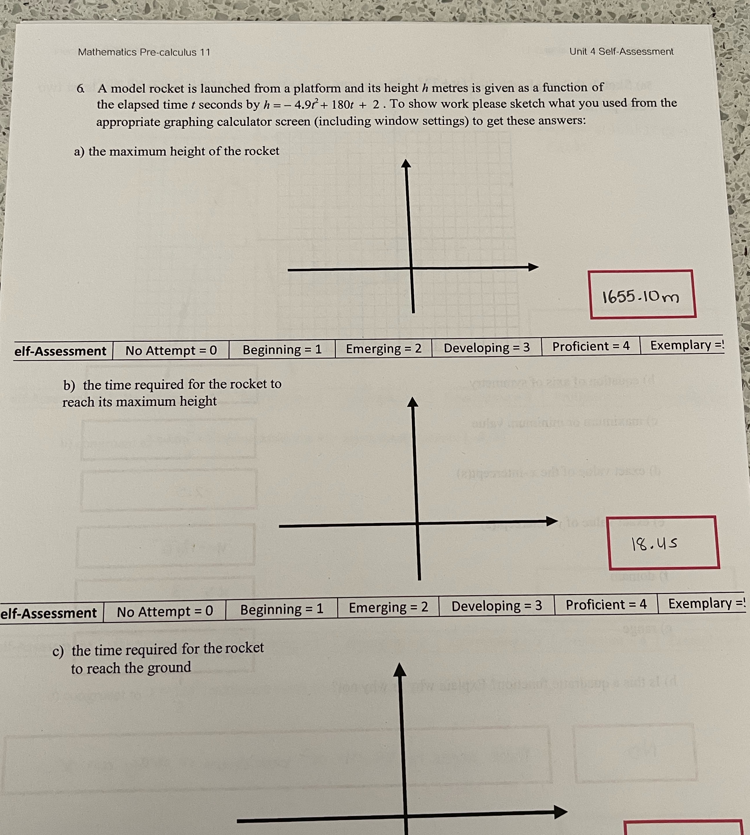 Mathematics Pre-calculus 11 Unit 4 Self-Assessment 6. A model rocket is
