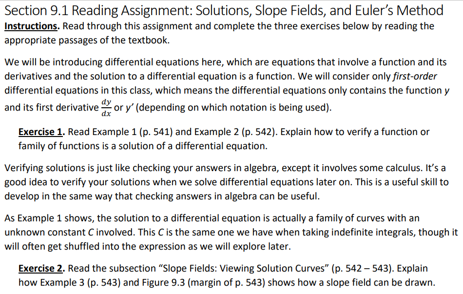 the appropriate passages of the textbook. We will be introducing differential equations