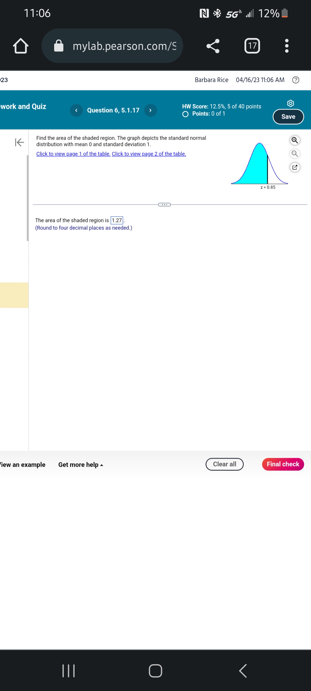 23 Barbara Rice 04/16/23 11:06 AM @ work and Quiz Question 6,