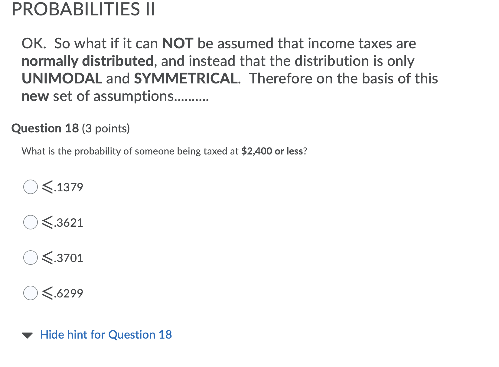 PROBABILITIES || OK. So what if it can NOT be assumed