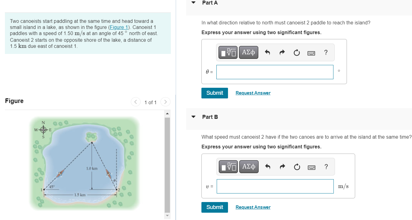  Part A Two canoeists start paddling at the same time and