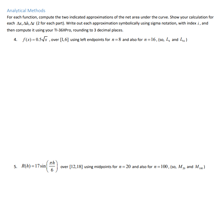 the net area under the curve. Show your calculation for each ax,ah,m