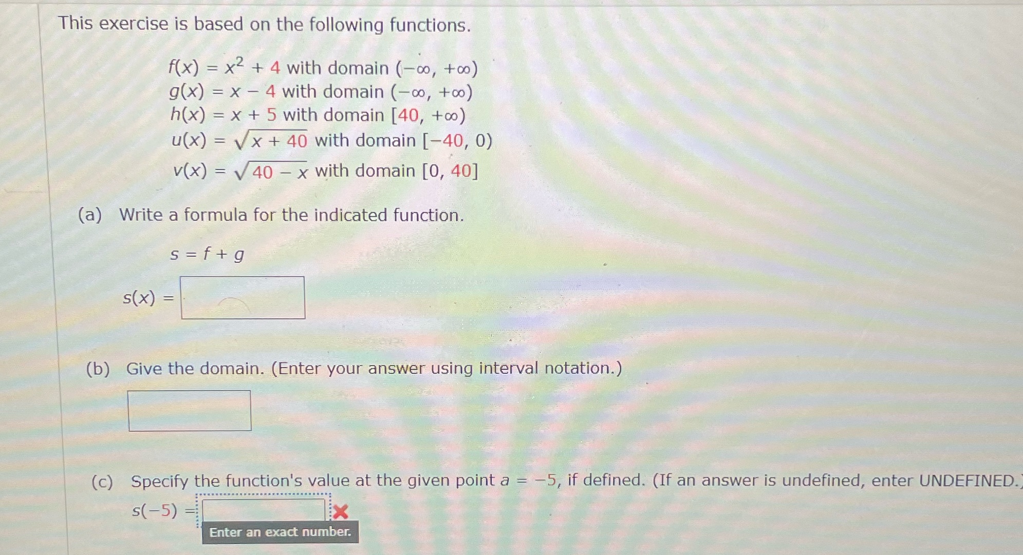  This exercise is based on the following functions. f(x) = x2