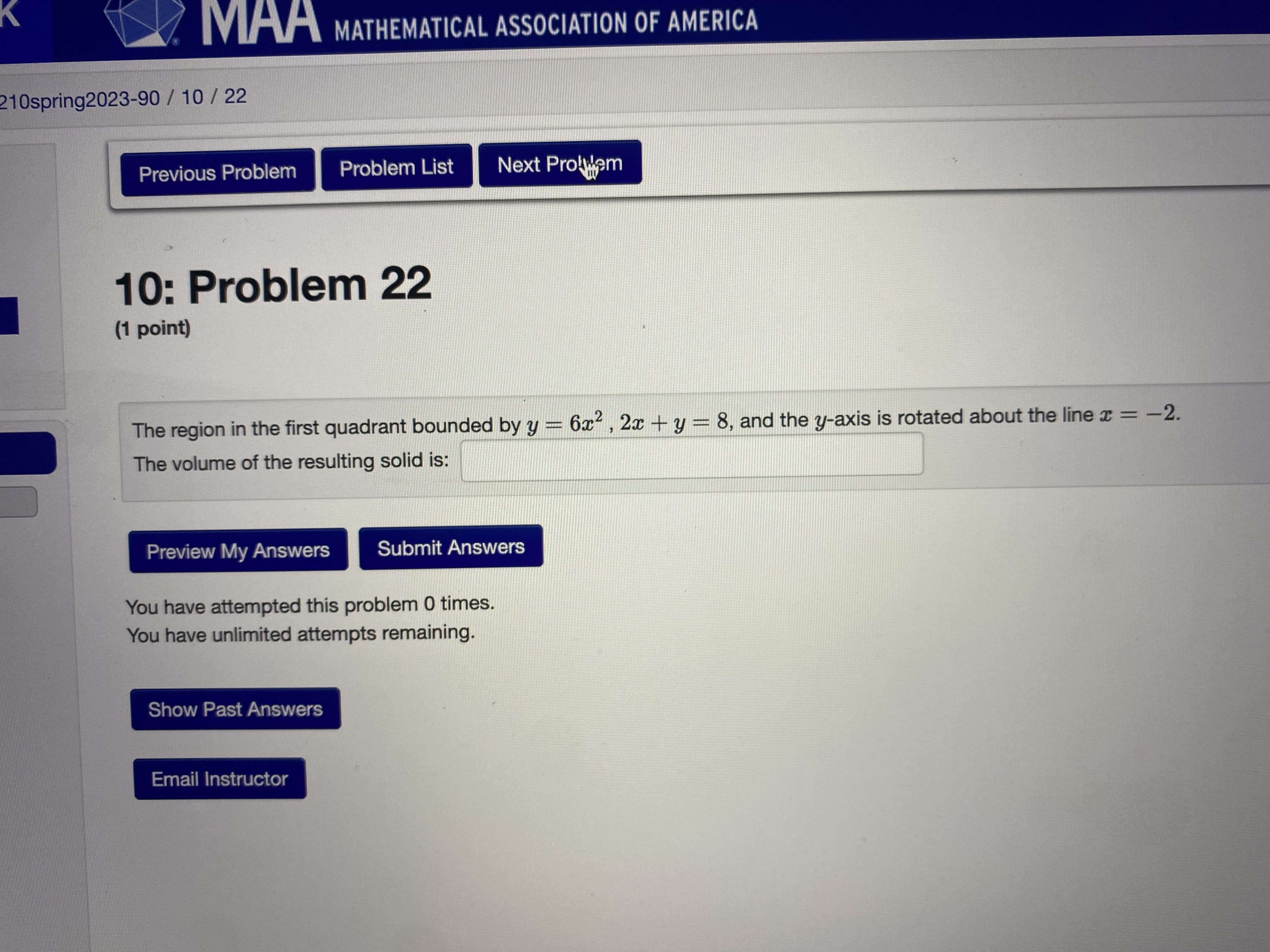 Answers You have attempted this problem 0 times. You have unlimited attempts