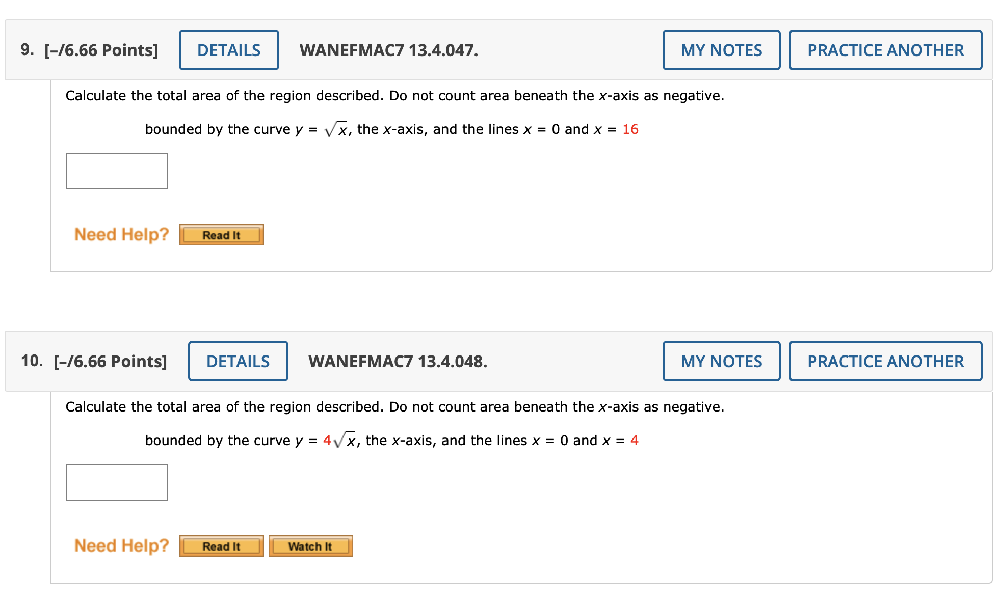 Calculate the total area of the region described. Do not count area