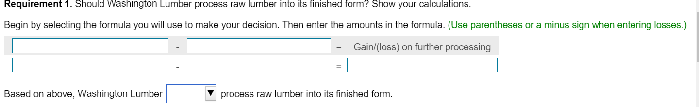 lumber division: $150 per 100 board-feet of raw lumber . Finished lumber