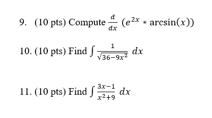 Please show all work, step by step. Thank you so much! 9.