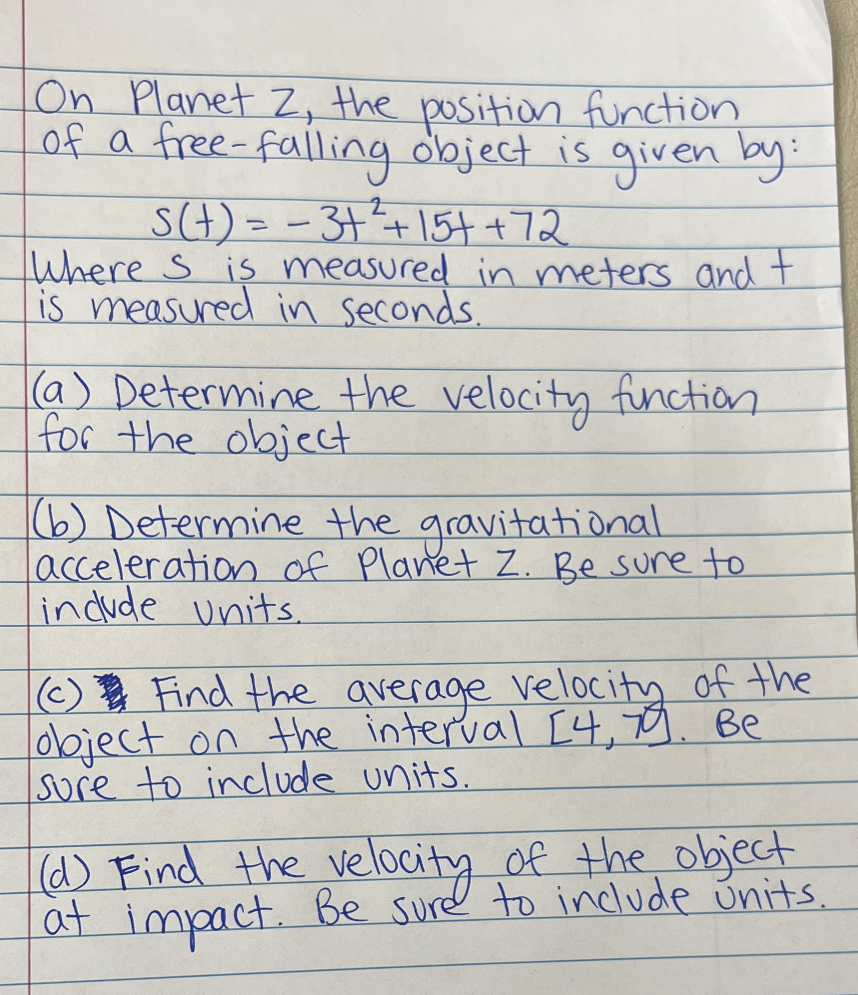  On Planet Z, the position function of a free- falling object