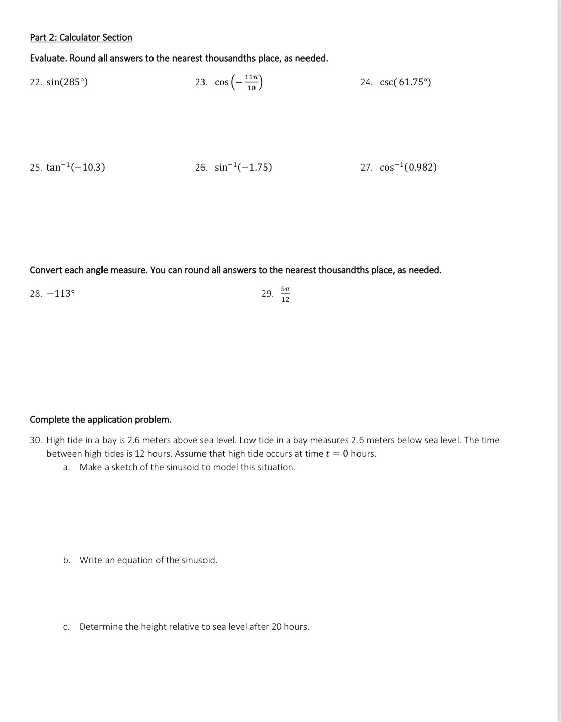Evaluate and complete the problems from the image below. Part 2: Calculator
