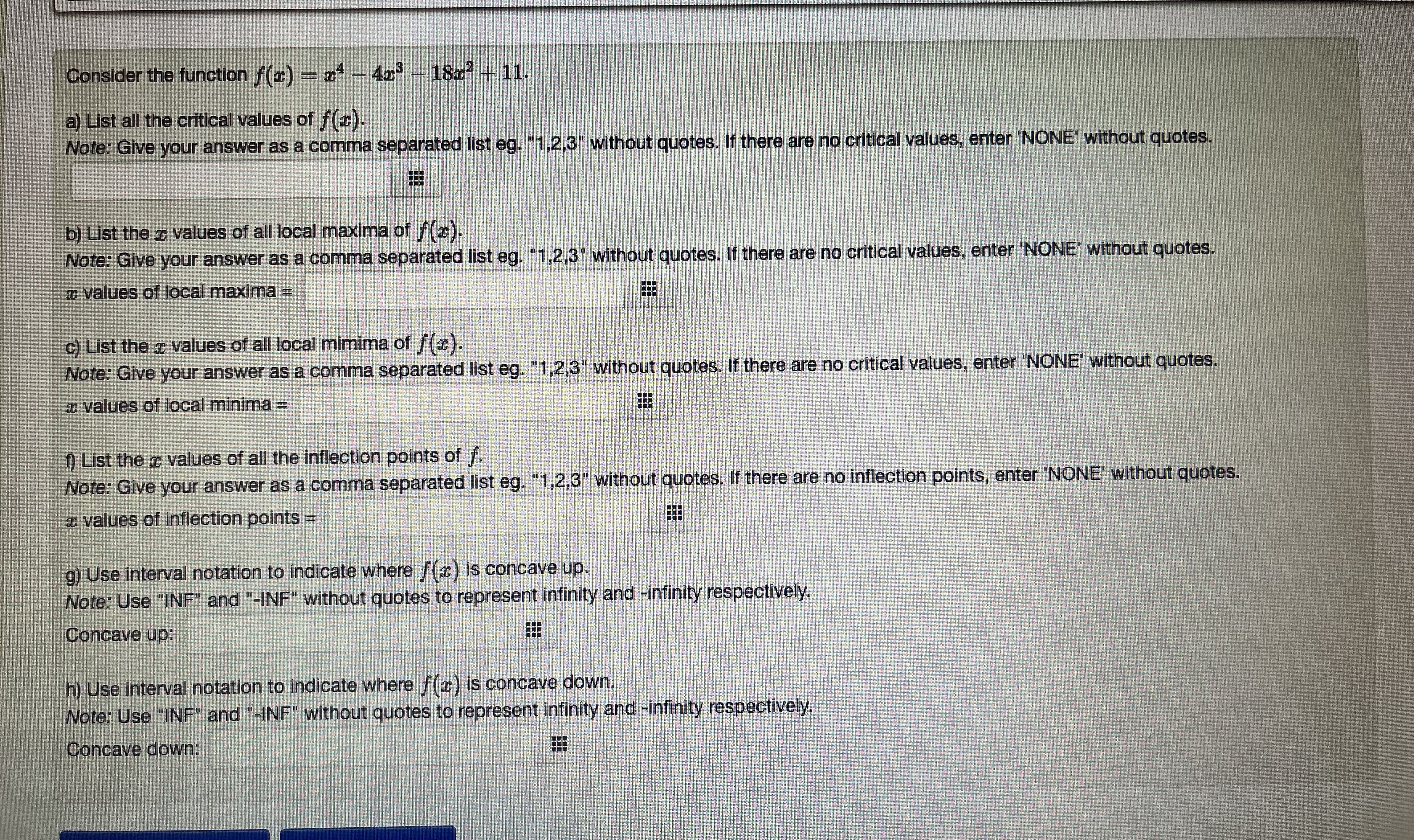 Consider the function f(x) = 24 - 4x5 - 1827 +
