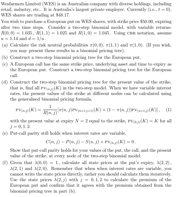Wesfarmers Limited (WFS) is an Australian company with diverse holdings, including retail,