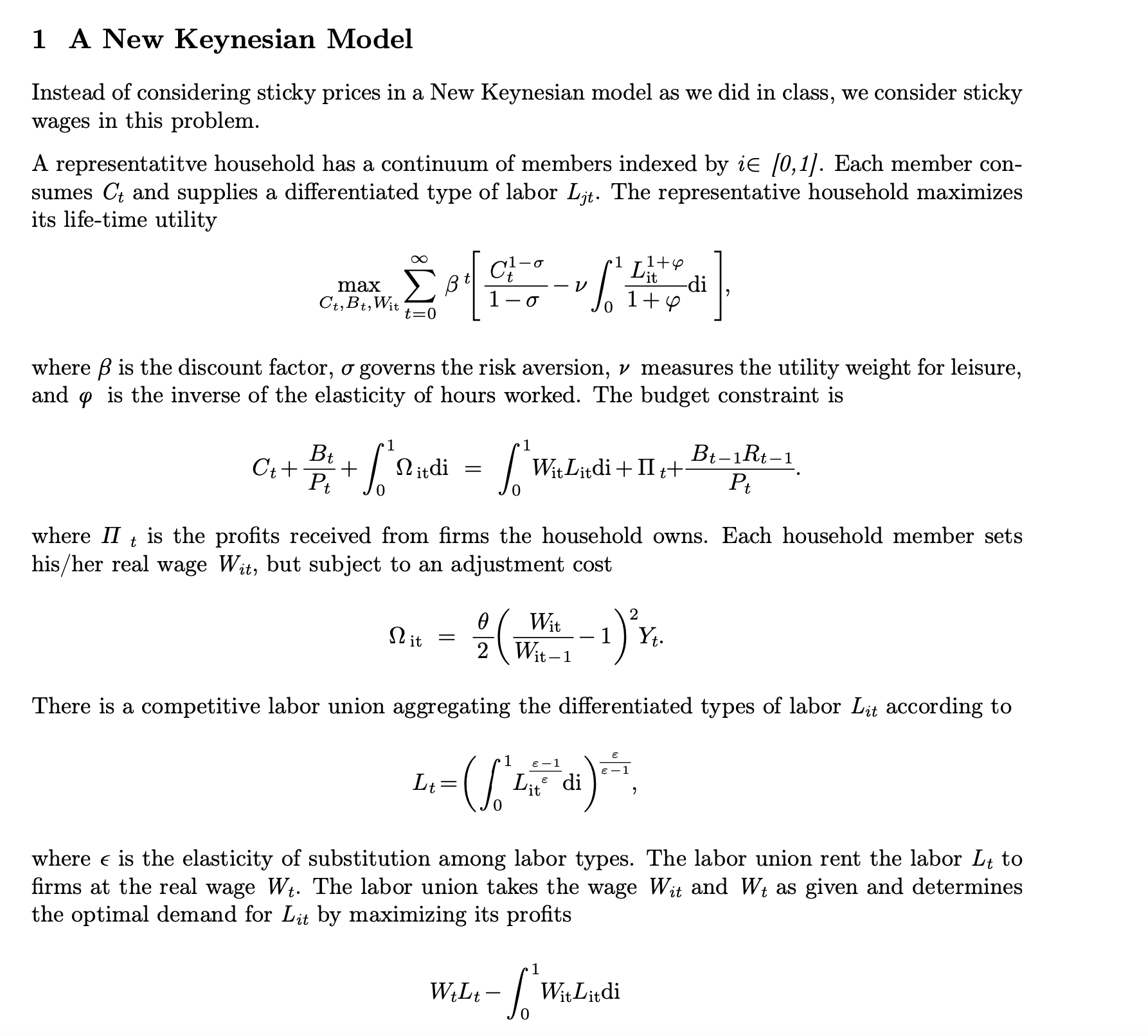 (3) Derive the optimal wage setting Wit for type-i labor. (4) Log-linearize