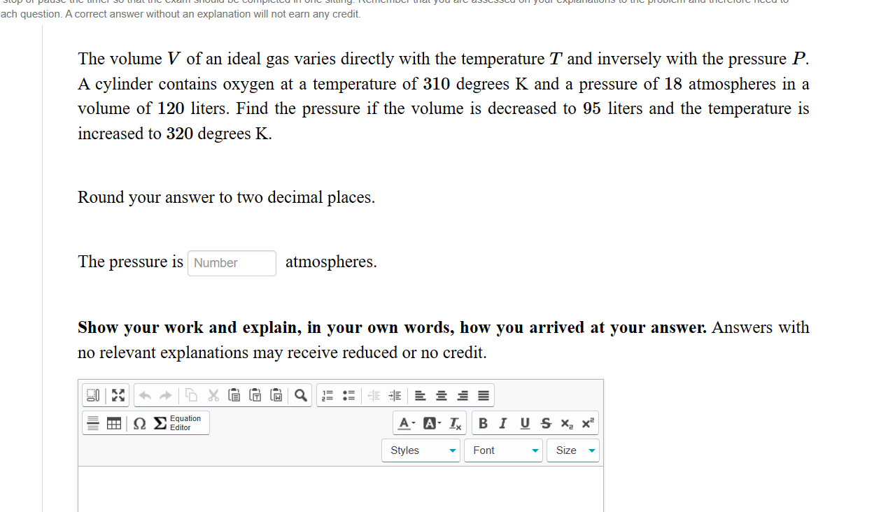  ach question. A correct answer without an explanation will not earn