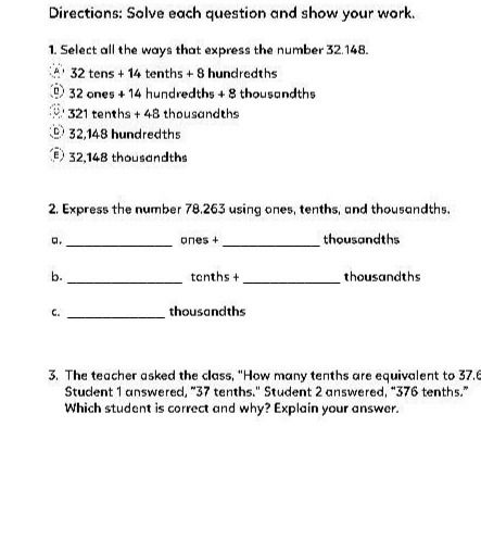  Directions: Solve each question and show your work. 1. Select all