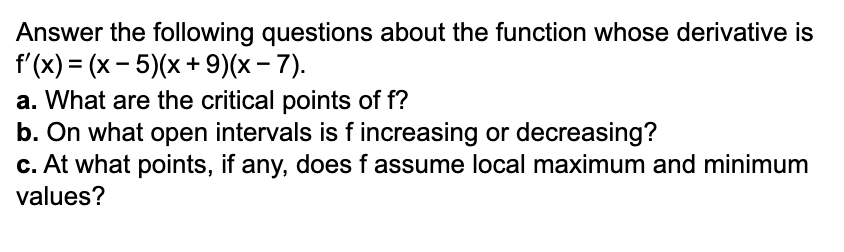 values? (a) Find the open intervals on which the function shown in