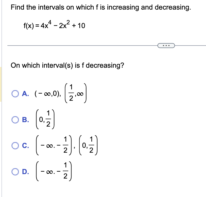 O A. (- 00,0), 12:00 OB. 0, 2 O c. - 00.