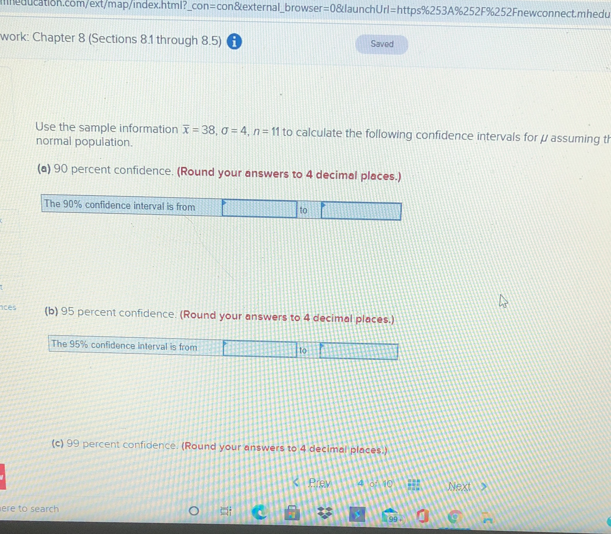  lon.com/ext/map/index.html?_con=con&external_browser=0&launchUrl=https%2534%252F%252Fnewconnect.mhed work: Chapter 8 (Sections 8.1 through 8.5) i Saved Use