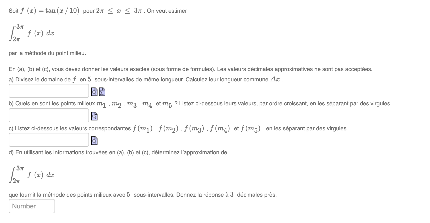 . On veut estimer par la mthode du point milieu. En (a),
