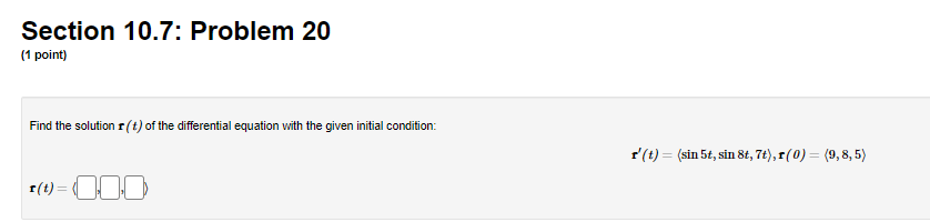 point) Are the following statements true or false? 1. The line parametrization
