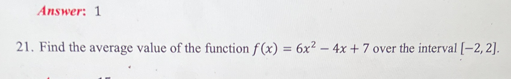Can you show the work for this problem? Answer: 1 21. Find