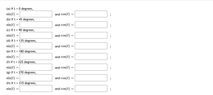 sin(0) =2 If sin?) = _E and 3 is in the 4th