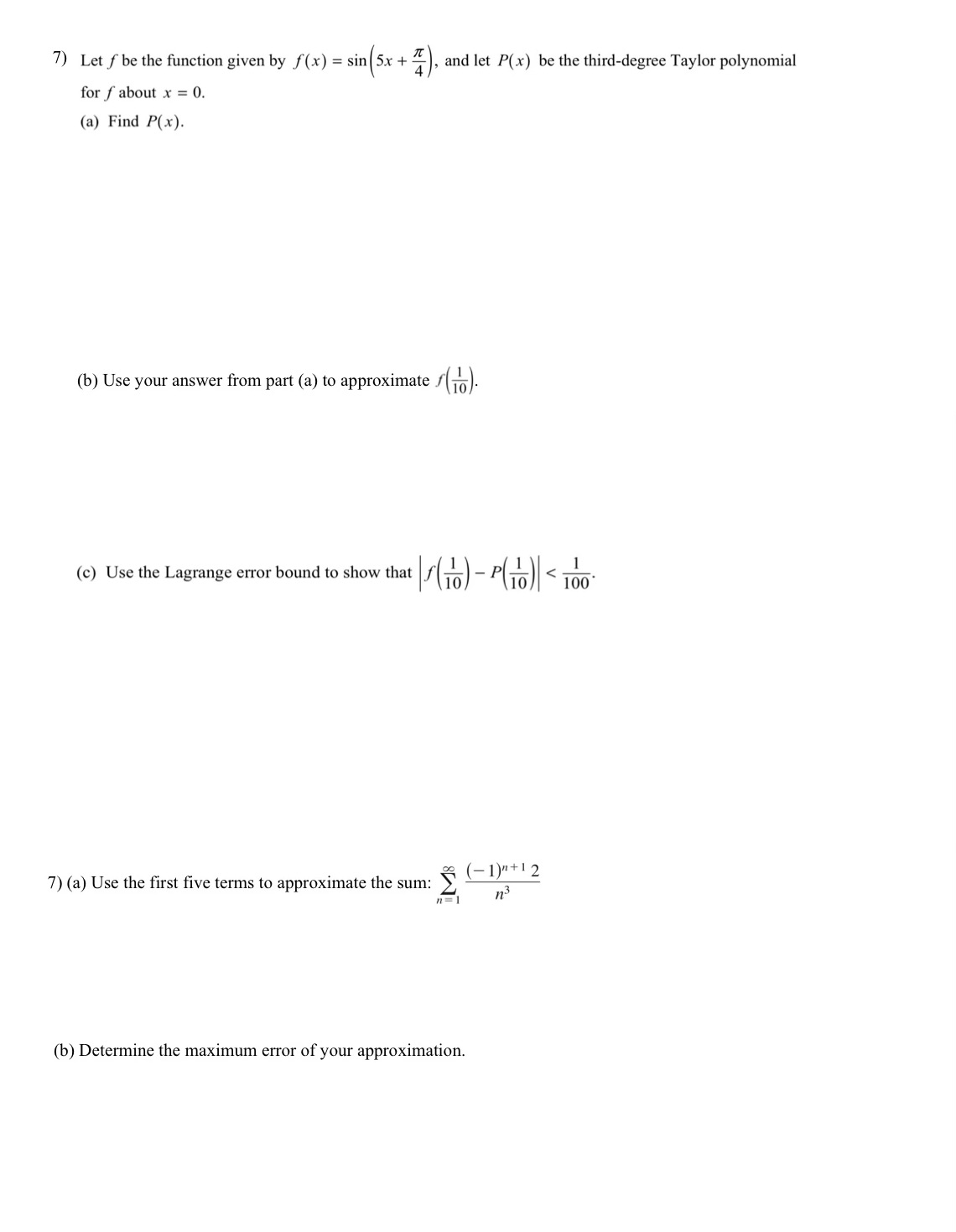 Answer all 7) Let f be the function given by f(x) =
