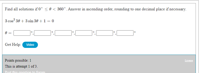 rounding to one decimal place if necessary. 2 sin 3B Get Help: