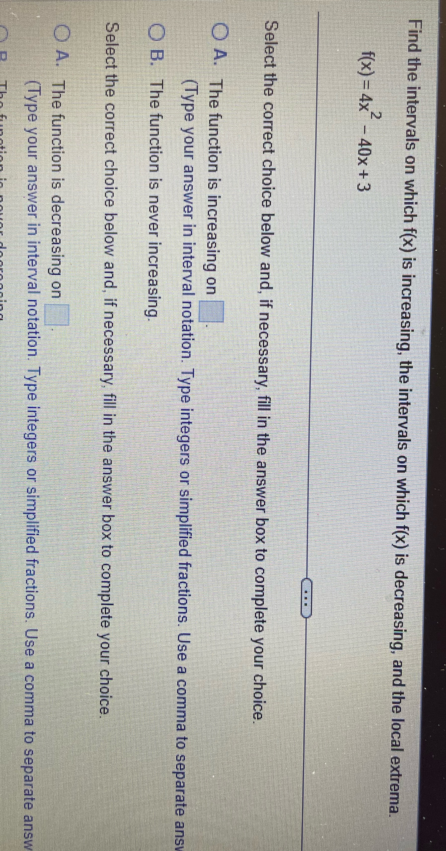  Find the intervals on which f(x) is increasing, the intervals on