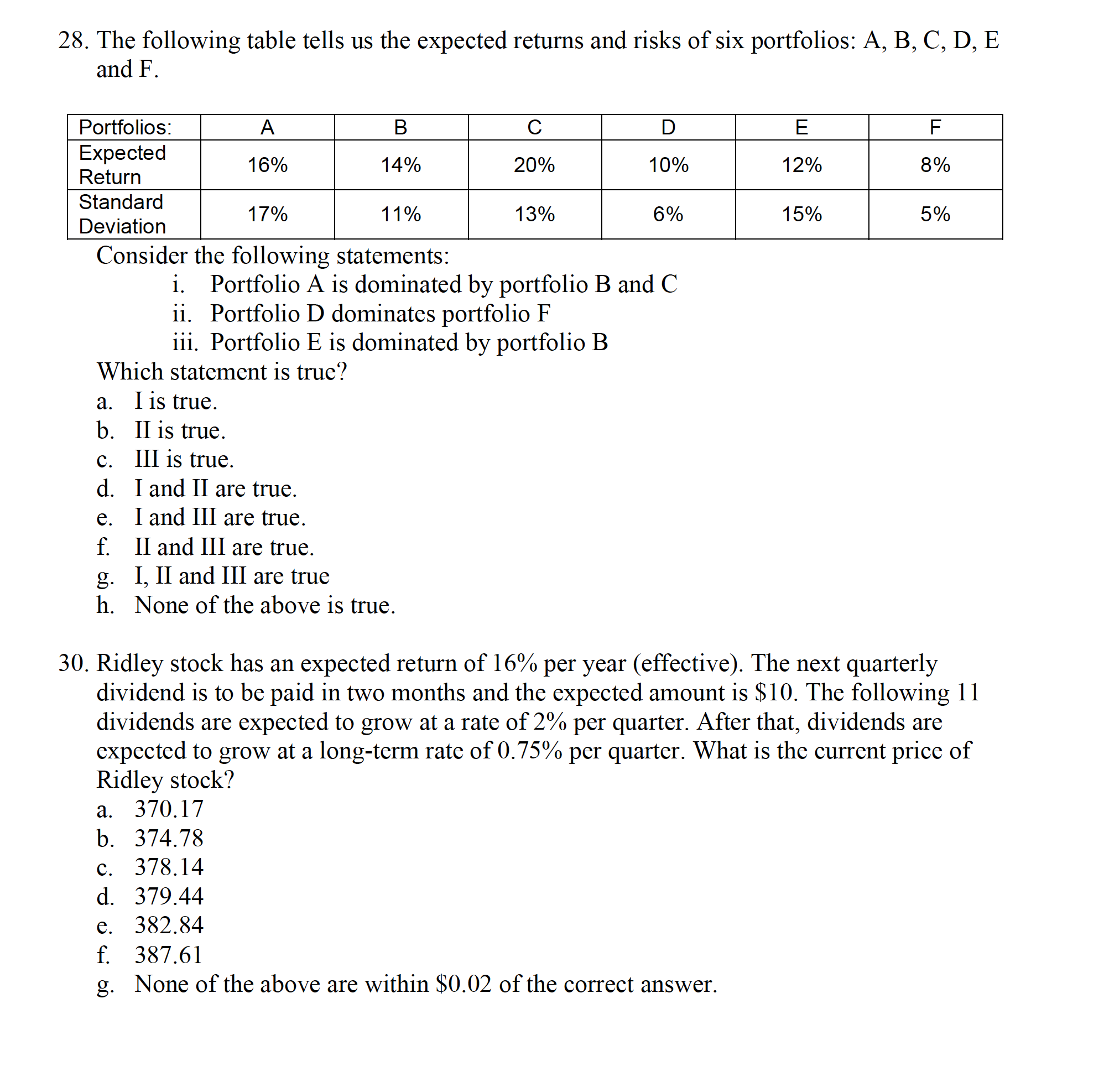 Please help me to solve these two question, Thanks 28. The following