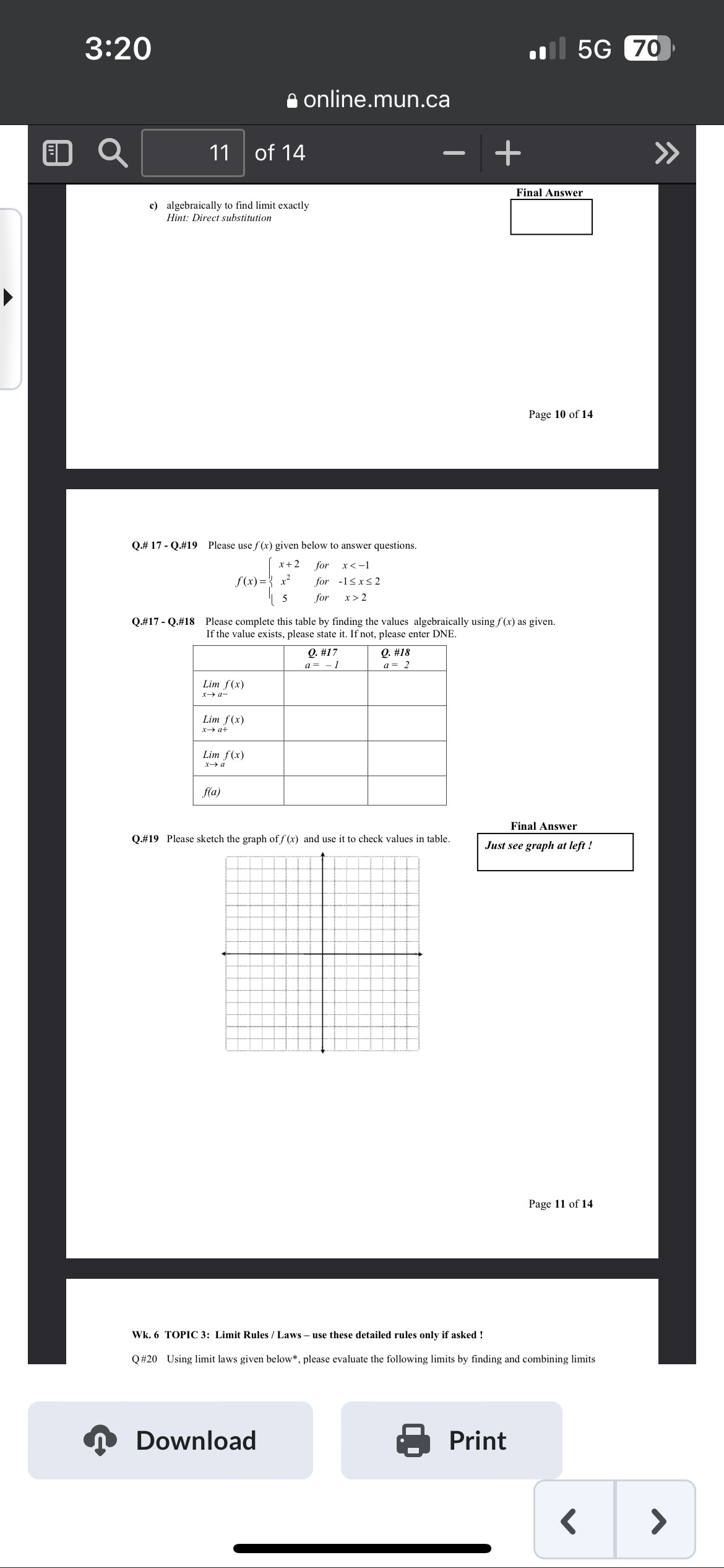 to answer questions. x +2 for x < l for for x