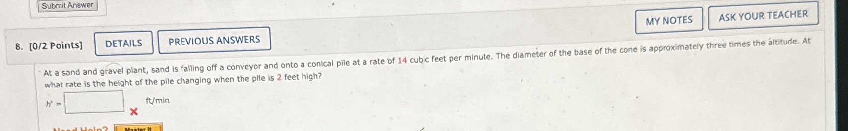  Submit Answer 8. [0/2 Points] DETAILS PREVIOUS ANSWERS MY NOTES ASK