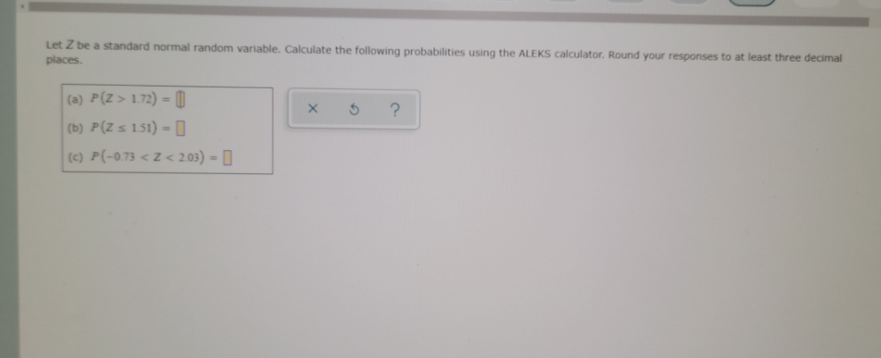 please help Let Z be a standard normal random variable. Calculate the