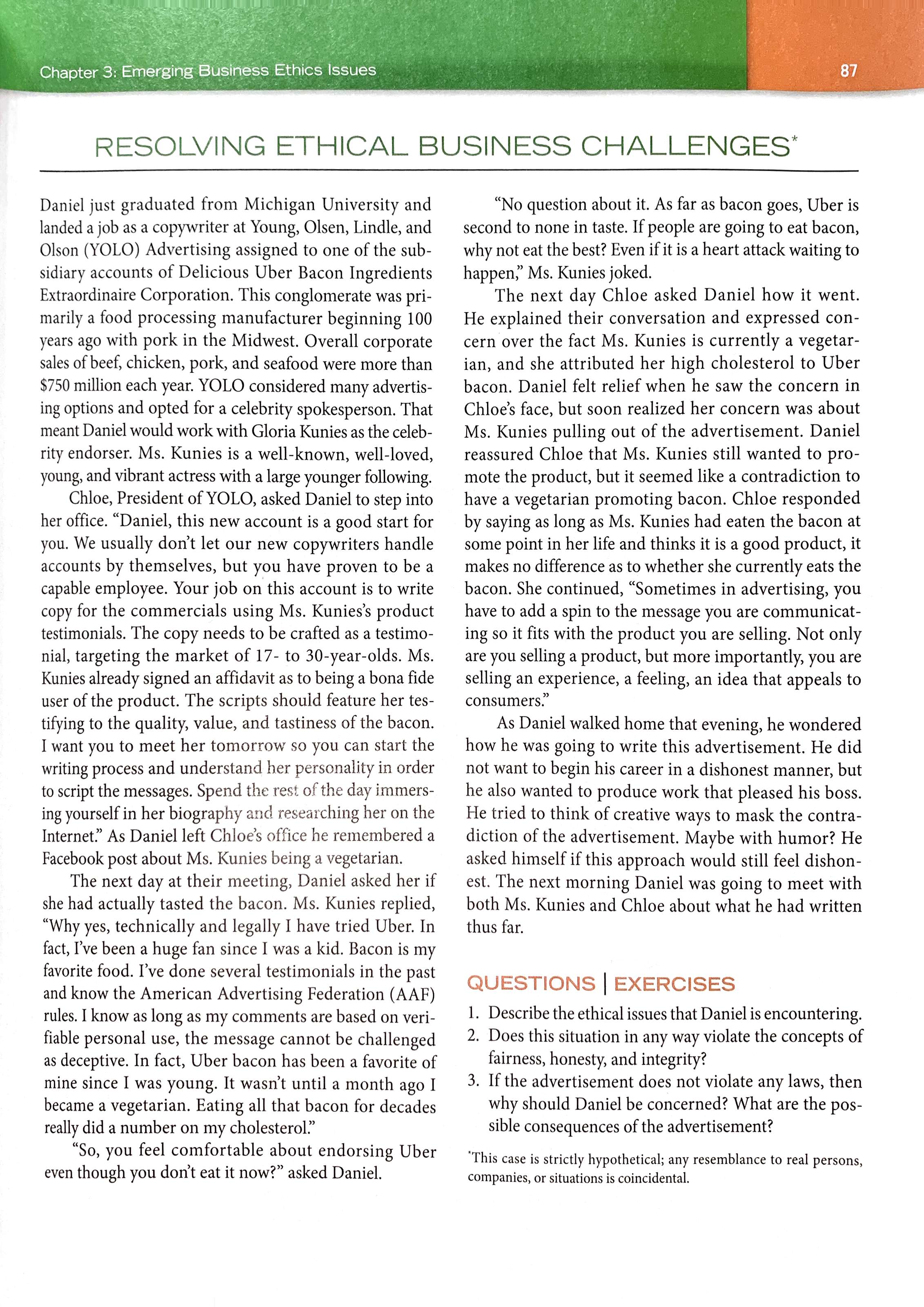 Chapter 3: Emerging Busine's Ethics Issues RESOLVING ETHICAL BUSINESS CHALLENGES* Daniel just