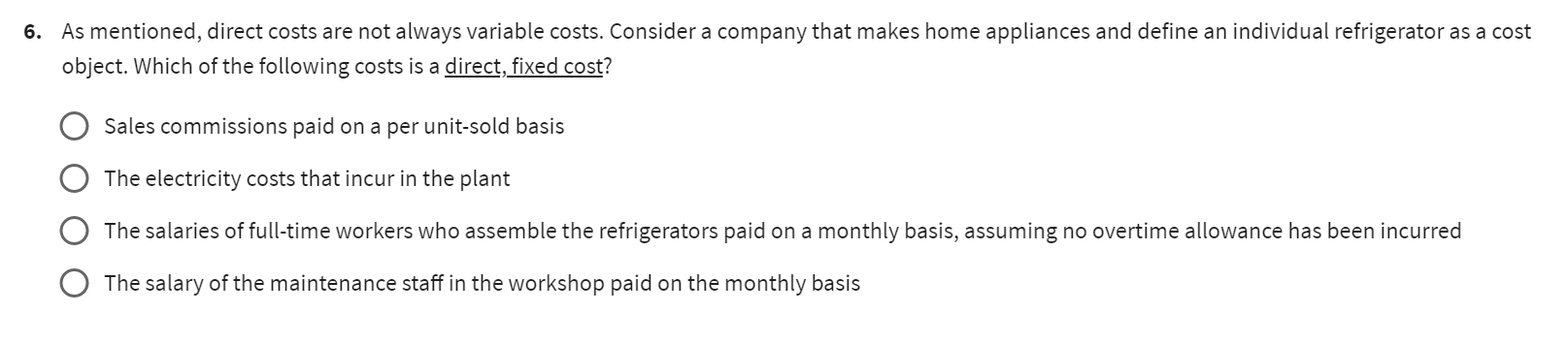 basis: $50,000 0 Rent for the workshop: $80,000 6. As mentioned, direct