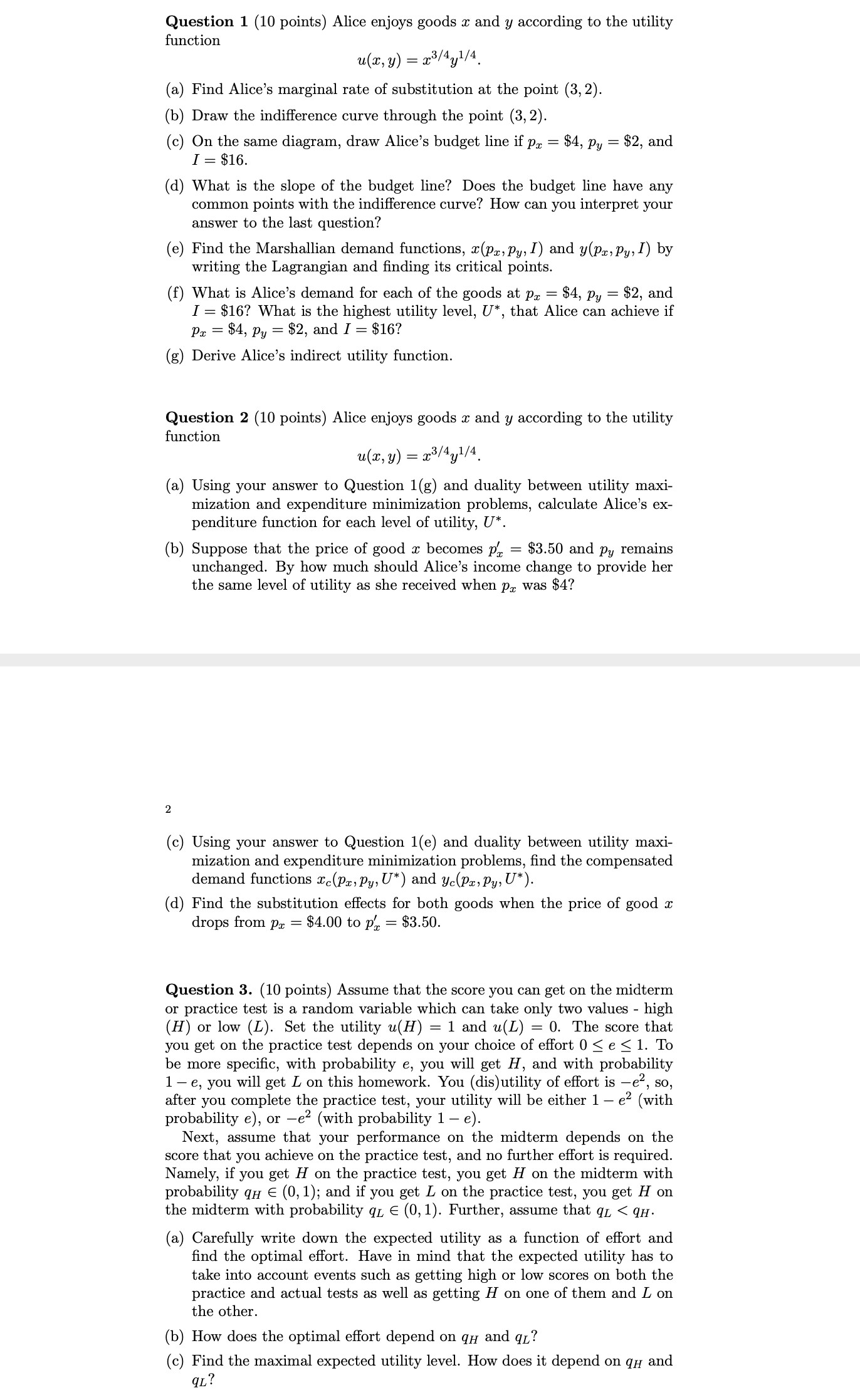 SOLVE ONLY QUESTION 3 Question 1 (10 points) Alice enjoys goods m
