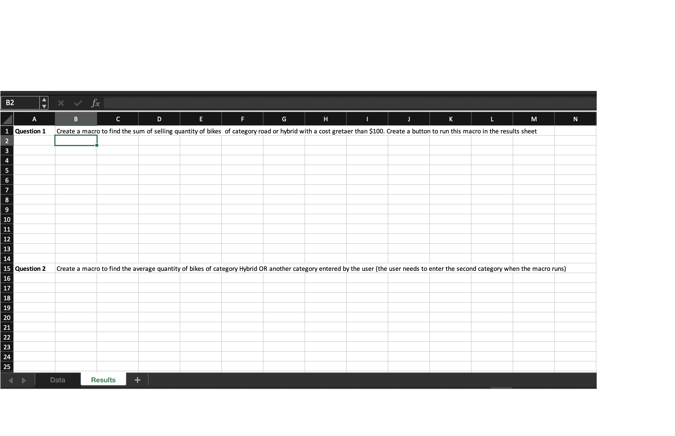 in the results sheet 2. Create a macro to find the average