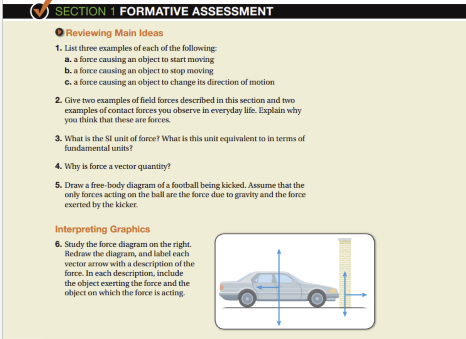 SECTION 1 FORMATIVE ASSESSMENT Reviewing Main Ideas 1. List three examples