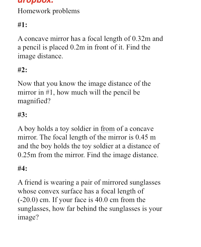 "I \"PHI-Ill. Homework problems #1 : A concave mirror has a