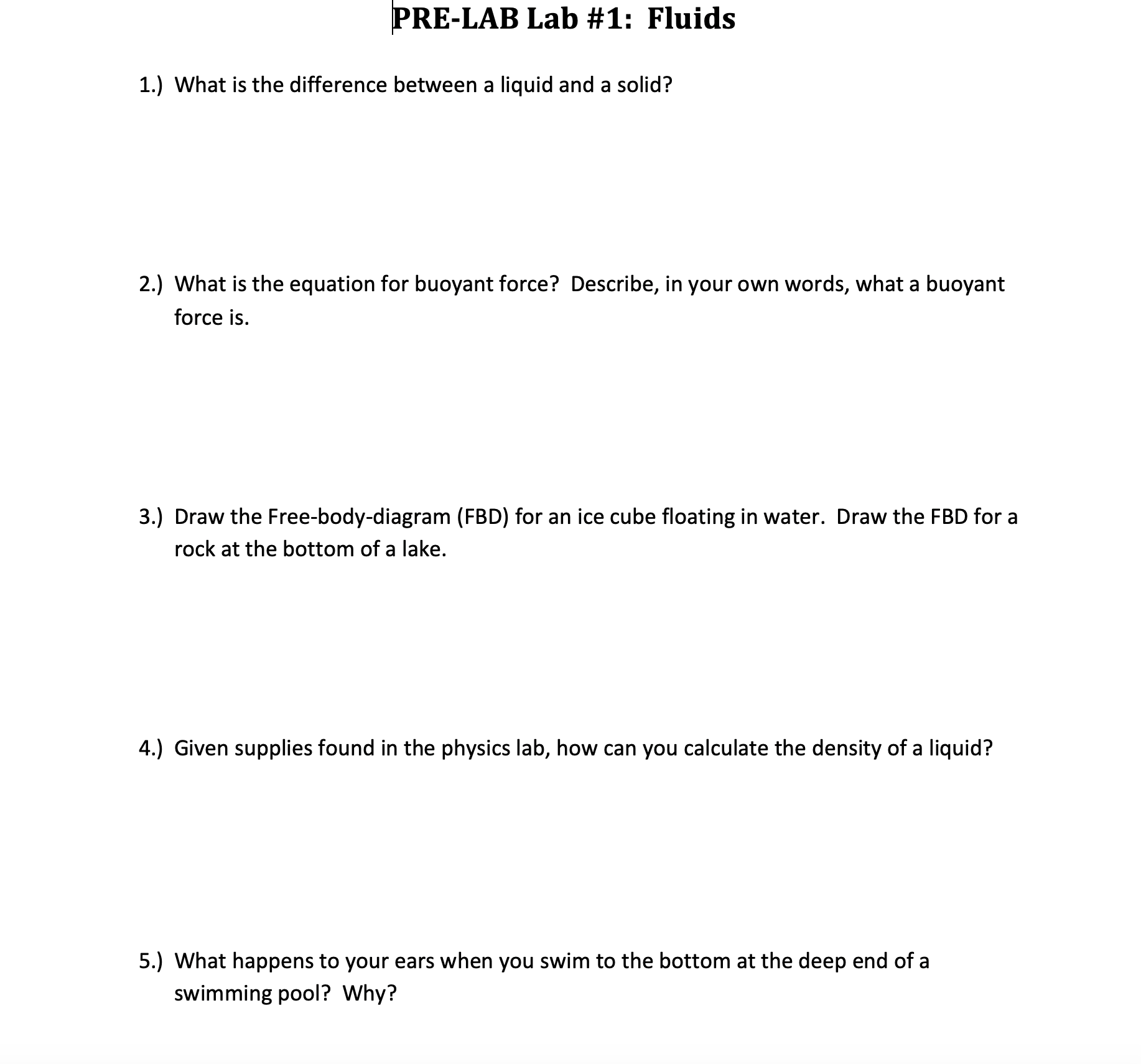 liquid and a solid? 2.) What is the equation for buoyant force?