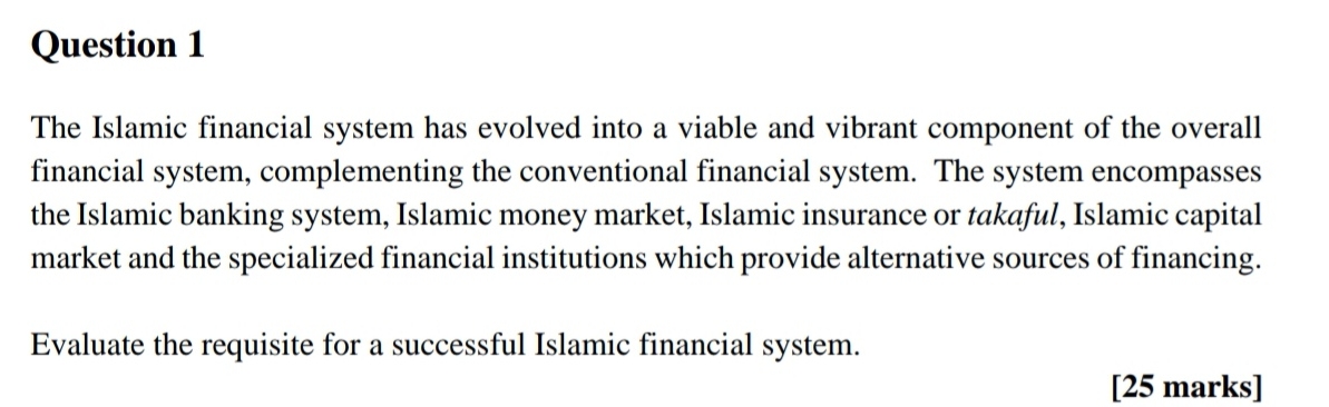 Finance Quesrion which requires examples and long explanations. Question 1 The Islamic