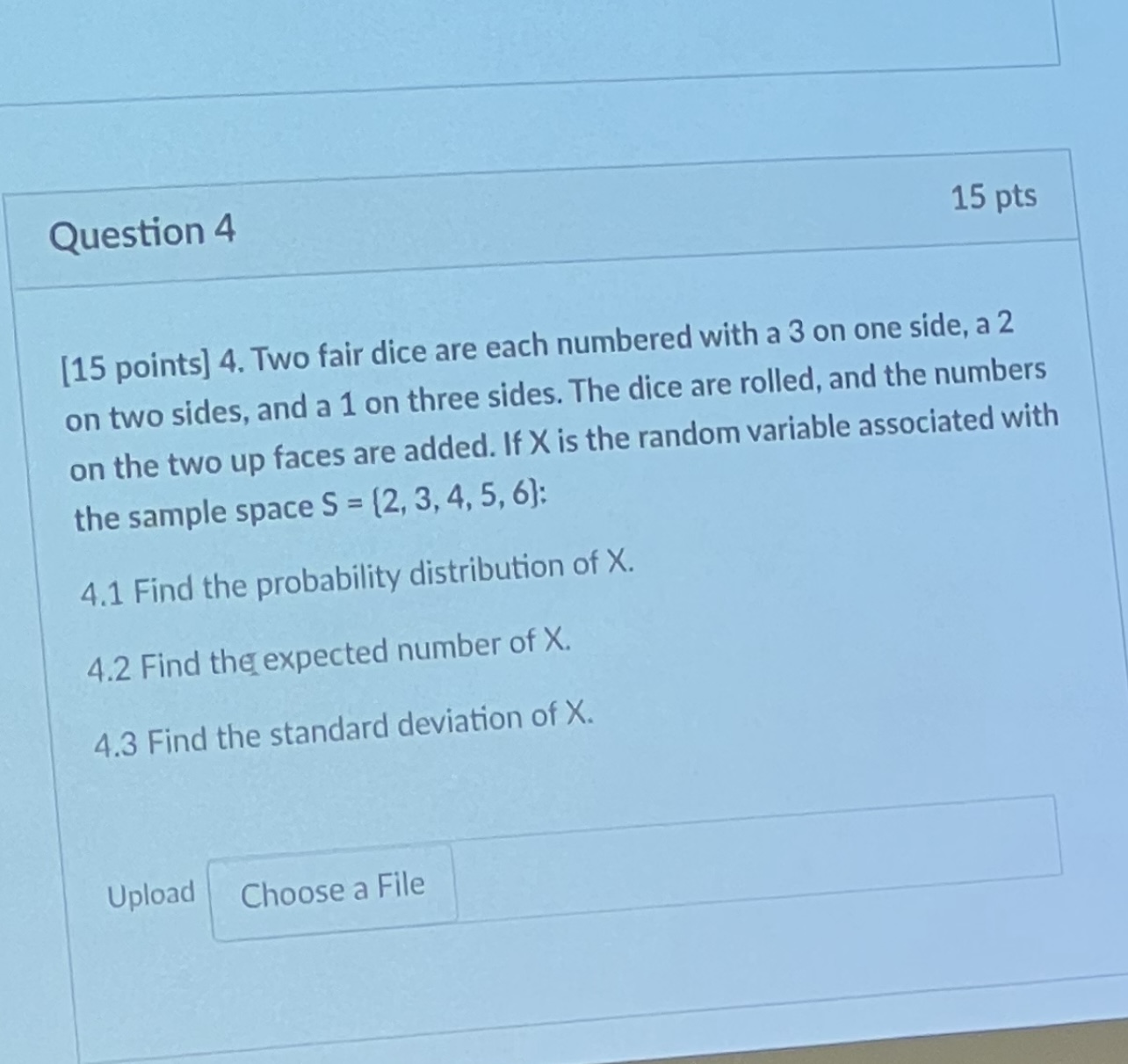Upload Choose a FileDue by Sunday Oct 1 X + urses/92915/quizzes/375 177/take?preview.=