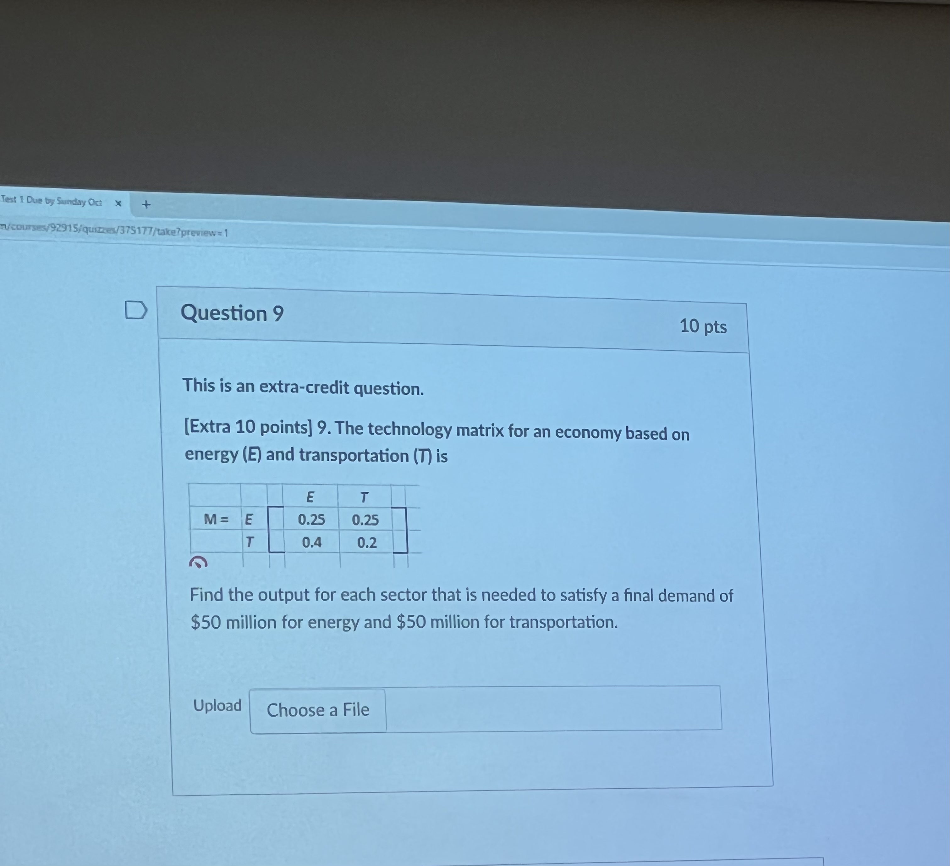 + W/courses/92915/quizzes/375177/take?preview =1 D Question 9 10 pts This is an extra-credit
